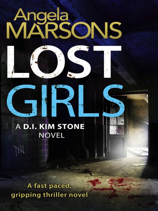 Title details for Lost Girls by Angela Marsons - Wait list